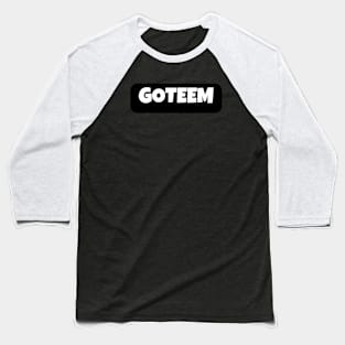 GOTEEM Baseball T-Shirt